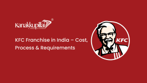 Read more about the article How to Start KFC franchise in India 2022-23? Process & Requirements