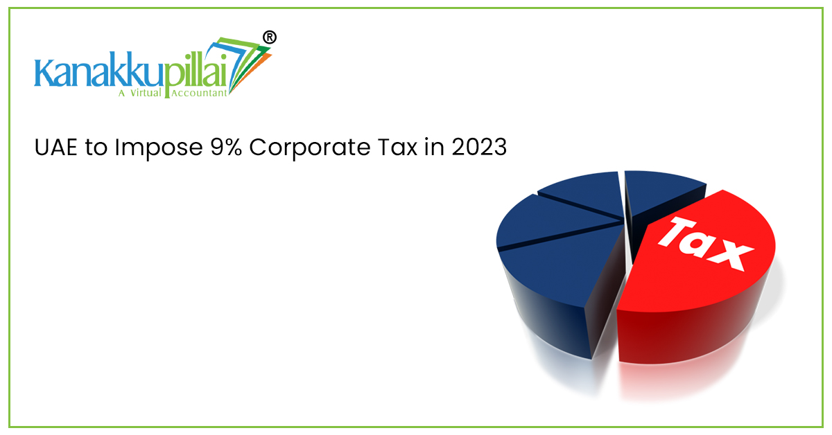 UAE to Impose 9% Corporate Tax in 2023