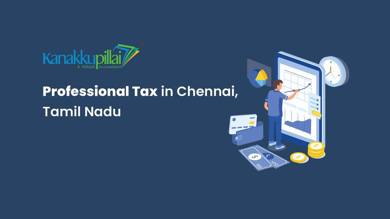 professional-tax-in-chennai-tamil-nadu-kanakkupillai