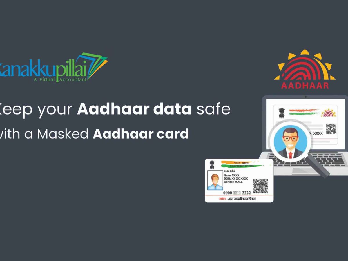 Keep your Aadhaar data safe with a Masked Aadhaar card