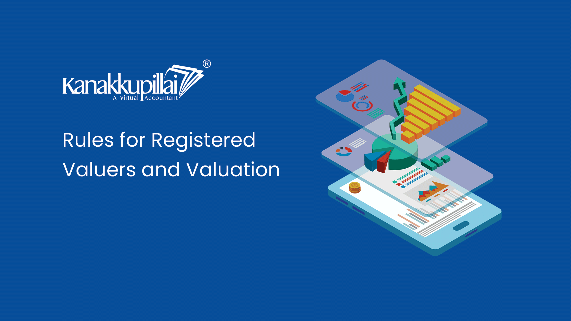 Rules for Registered Valuers and Valuation
