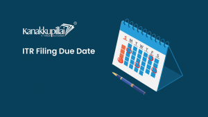 Read more about the article ITR Filing Last Date FY 2021-22 (AY 2022-23) – Income Tax Return Due Date