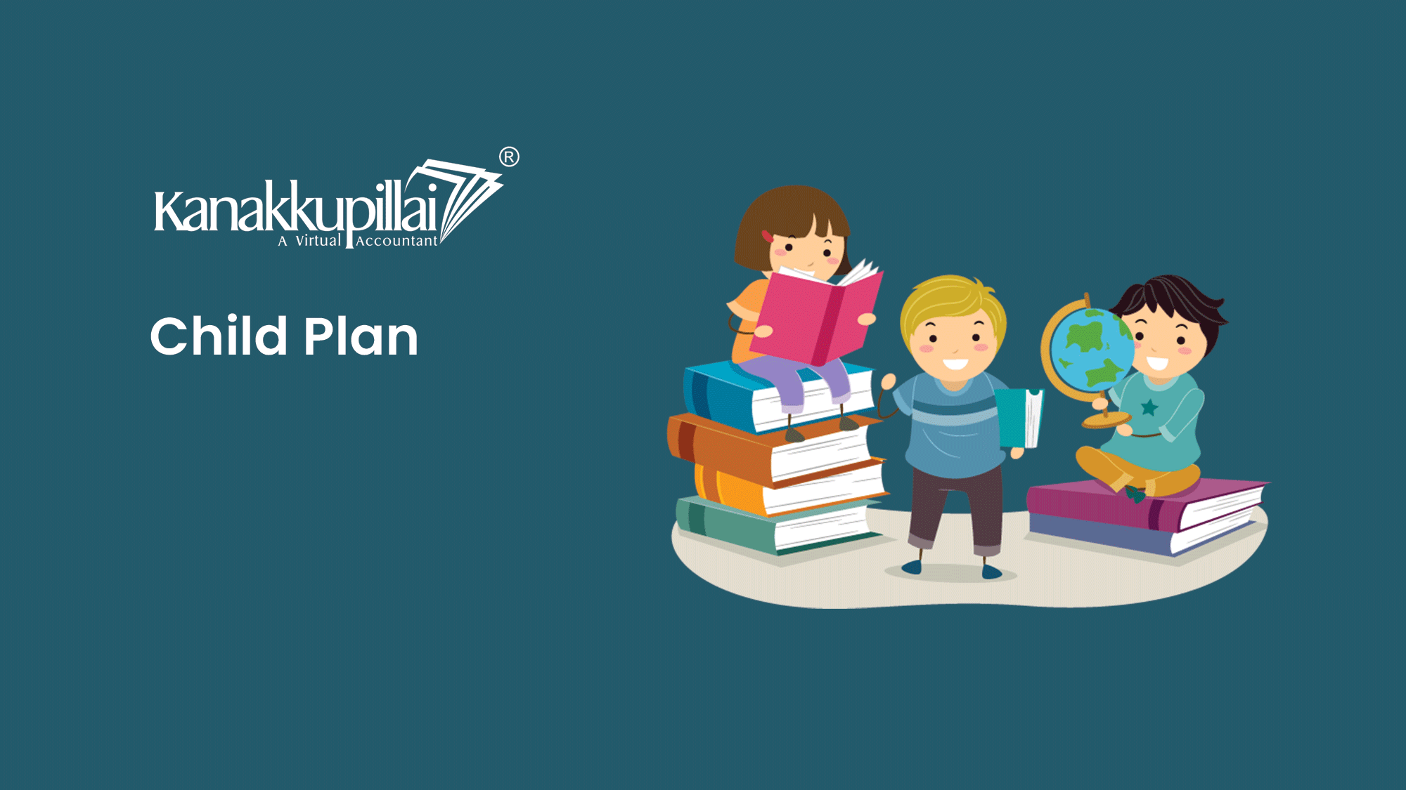 Meaning of Child Plan and How it Works