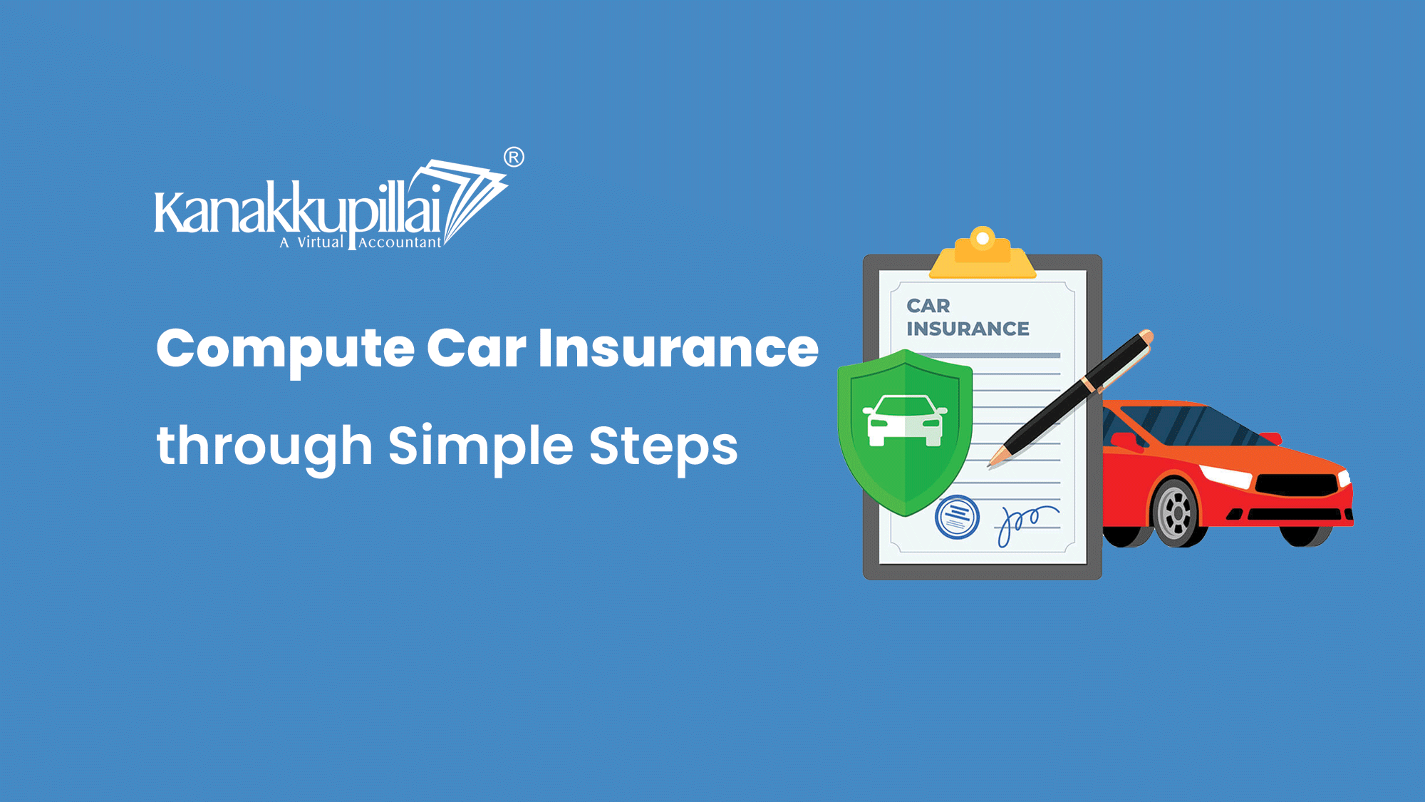 Compute Your Car Insurance through Simple Steps