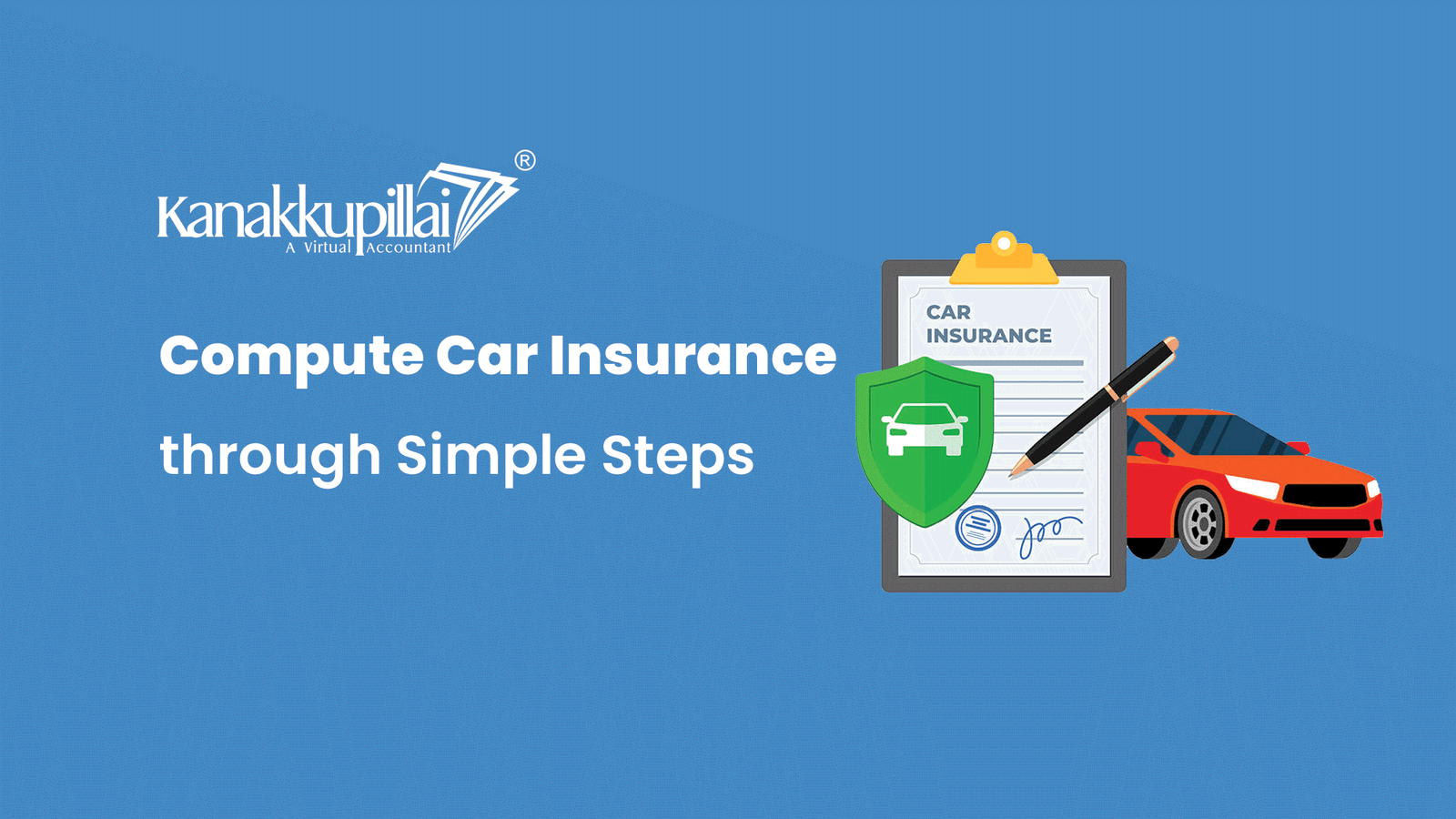 Read more about the article Compute Your Car Insurance through Simple Steps