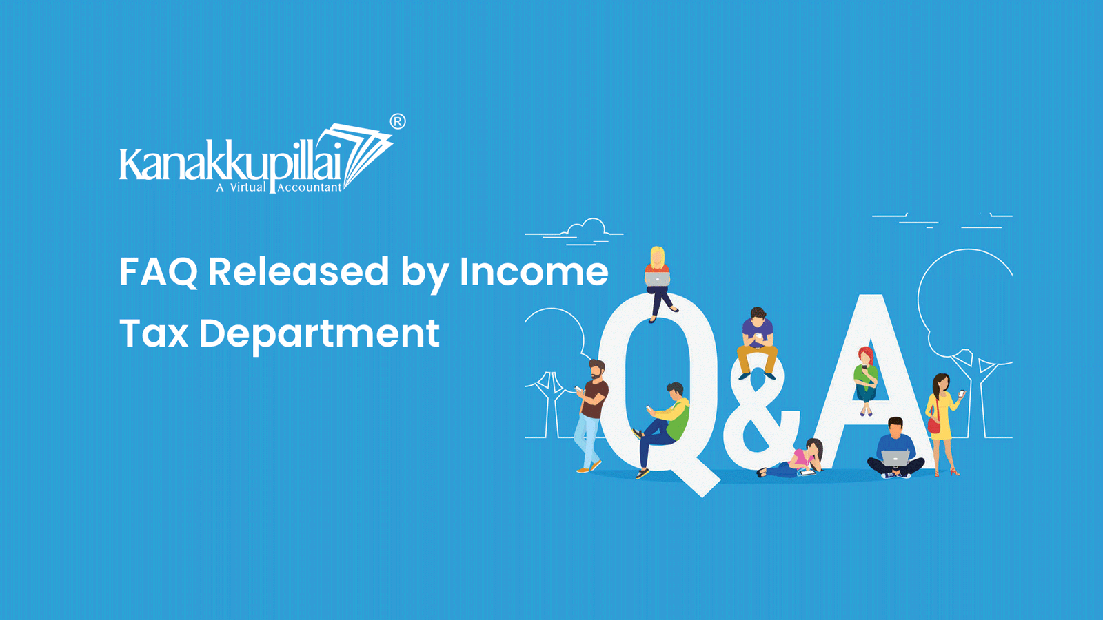 FAQs Released By Income Tax Department