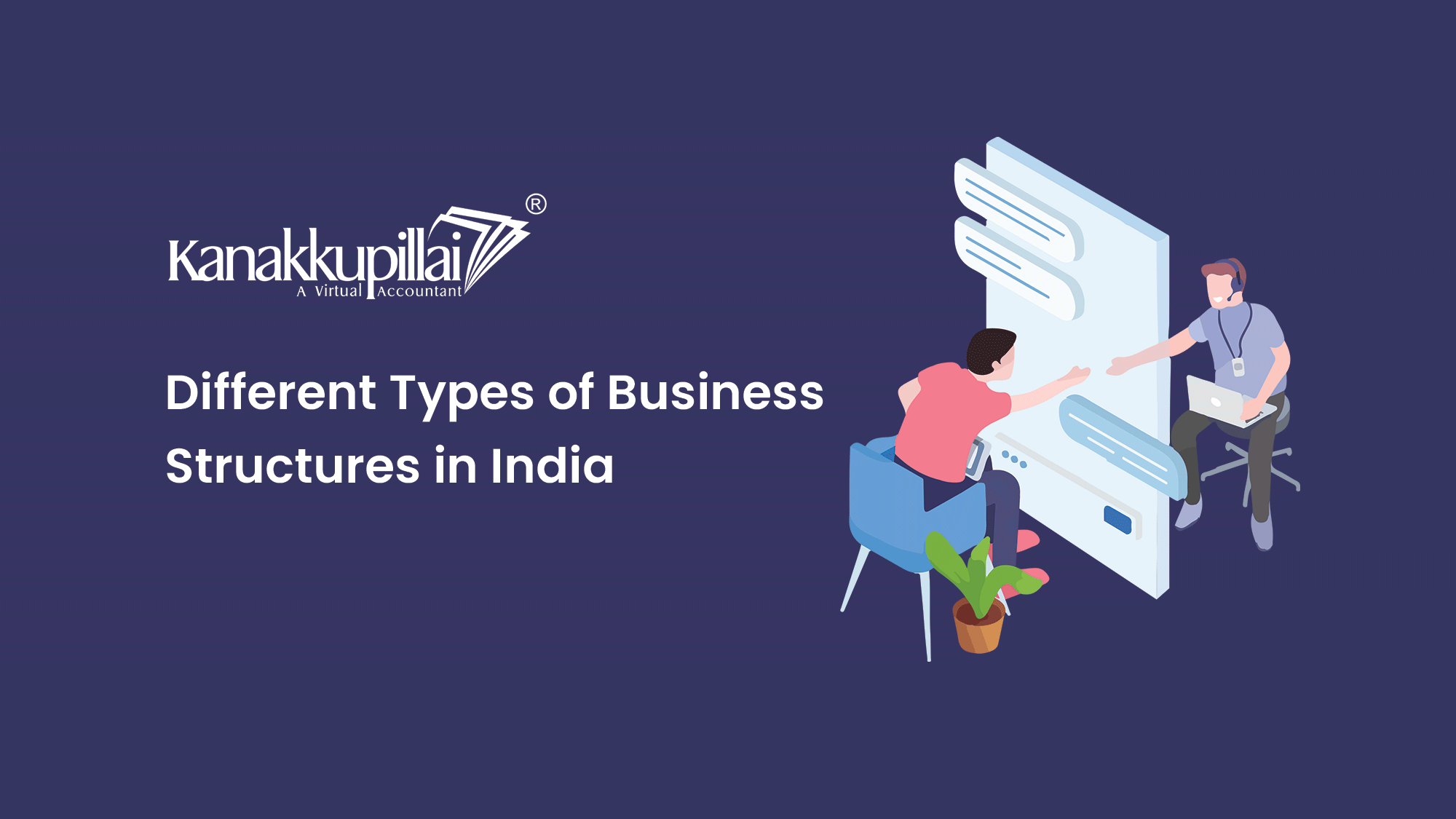 You are currently viewing Different Types of Business Structures in India