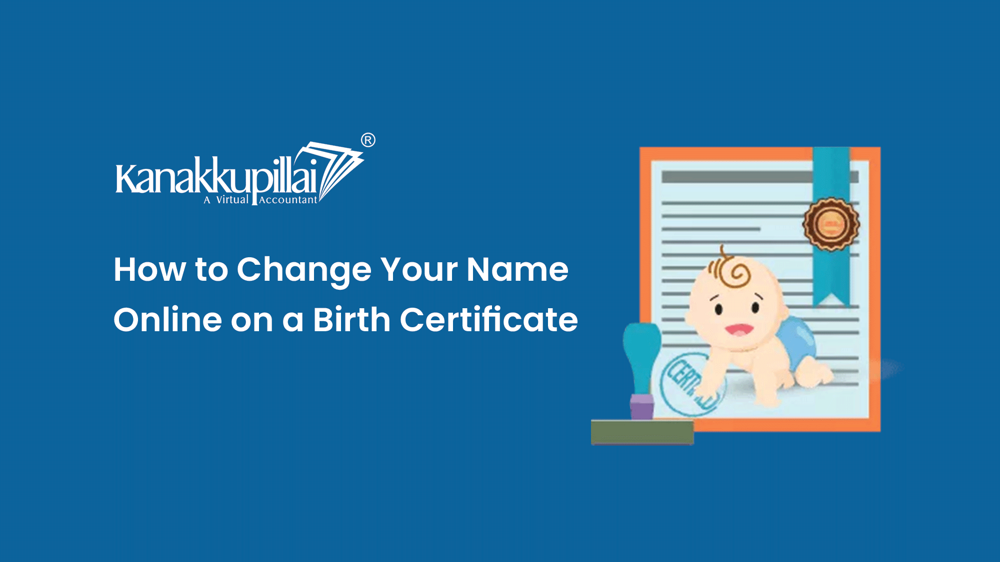 How to Change Your Name Online on a Birth Certificate