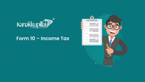 Read more about the article Form 10 – Income Tax