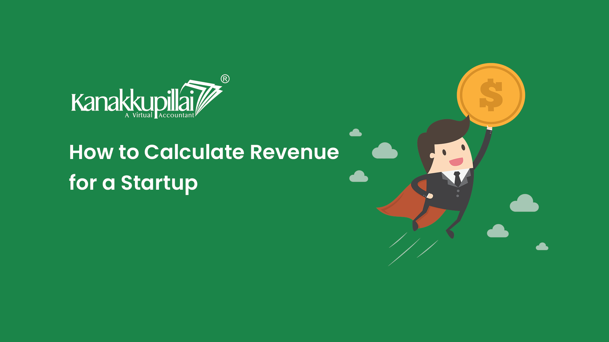 Read more about the article How to Calculate Revenue for a Startup?