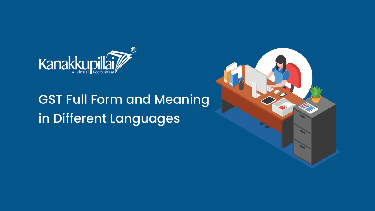 GST Full Form and Meaning in Different Languages