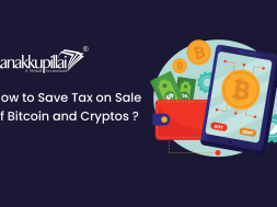 How-to-Save-Tax-on-Sale-of-Bitcoin-and-Cryptos-in-2022