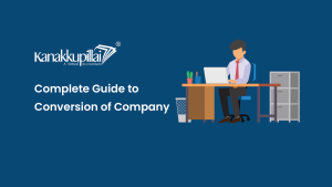 Read more about the article A Complete Guide to Conversion of Company