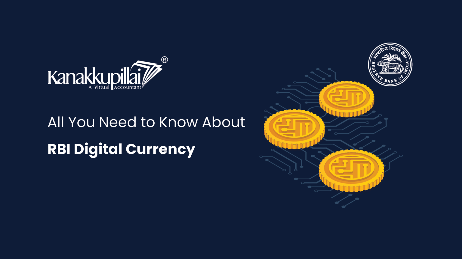 All You Need to Know About RBI Digital Currency