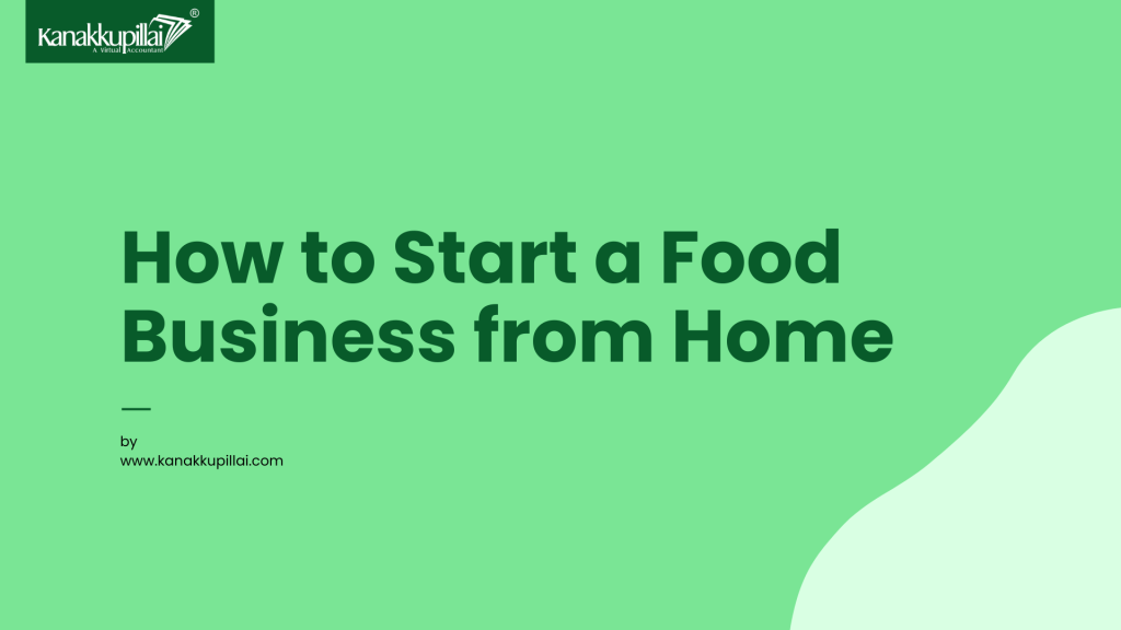 Starting a HomeBased Food Business Complete Guide For Success