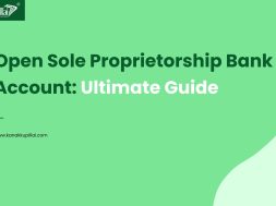 How to Open Sole Proprietorship Bank Account