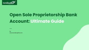 Read more about the article How to Open a Bank Account for Your Sole Proprietorship Business: Ultimate Guide