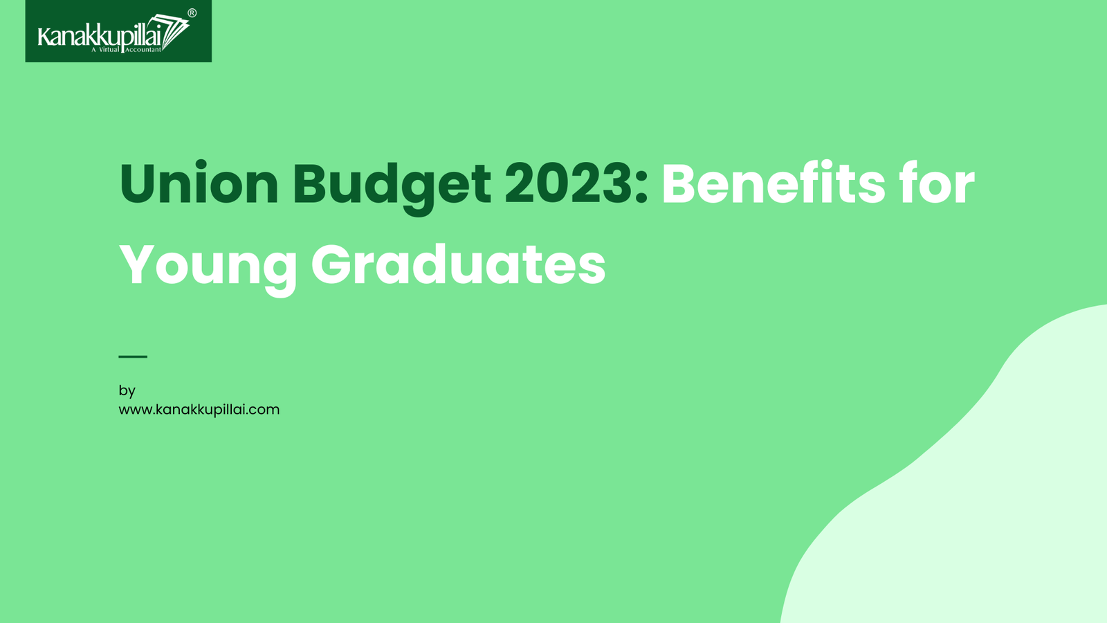 Union budget 2023 - Benefits for young graduates