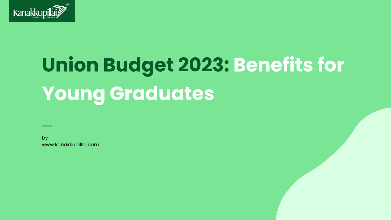 You are currently viewing Union Budget 2023: Benefits for Young Graduates