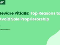 Top Reasons to Avoid Sole Proprietorship