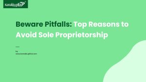 Read more about the article Beware Pitfalls: Top Reasons to Avoid Sole Proprietorship