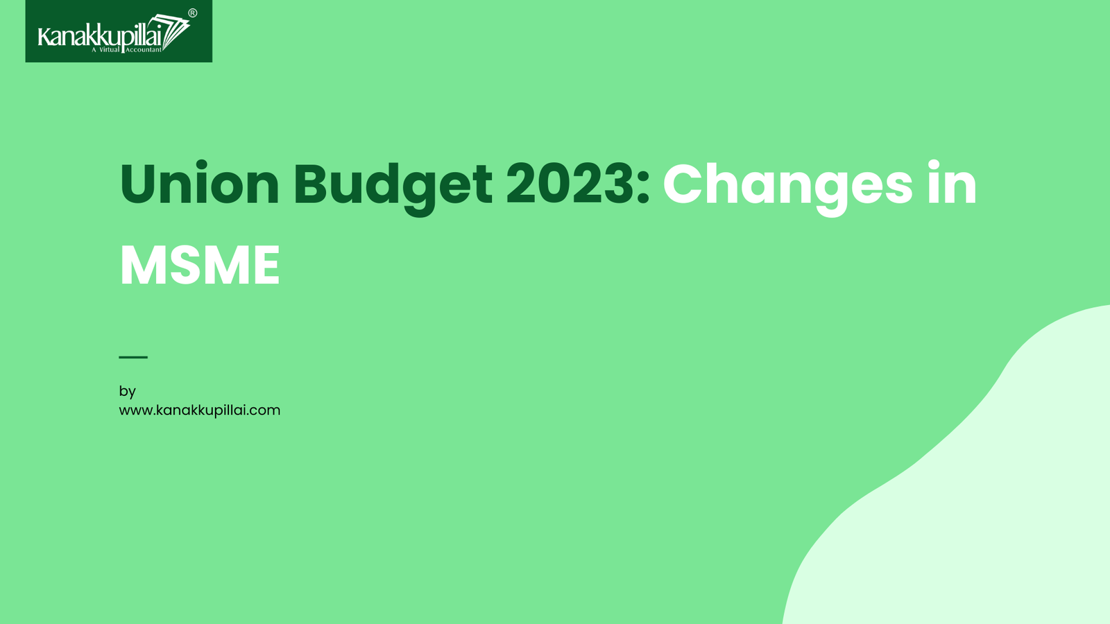 You are currently viewing Union Budget 2023: Changes in MSME