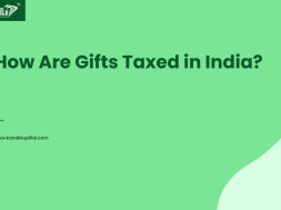 How Are Gifts Taxed in India