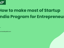 How to make most of the Startup India Program for Entrepreneurs