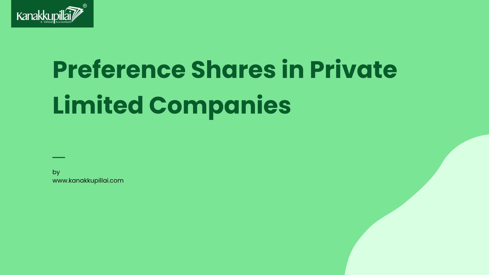 Preference Shares in Private Limited Companies – A Comprehensive Guide
