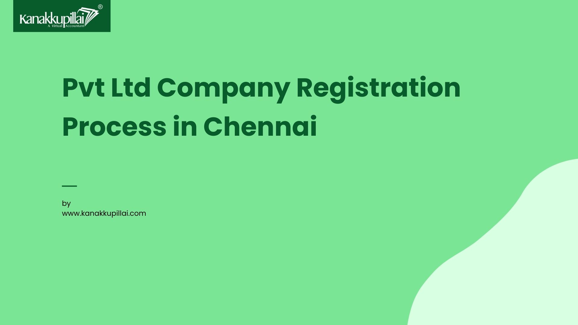 Decoding the Registration Process of a Private Limited Company in Chennai