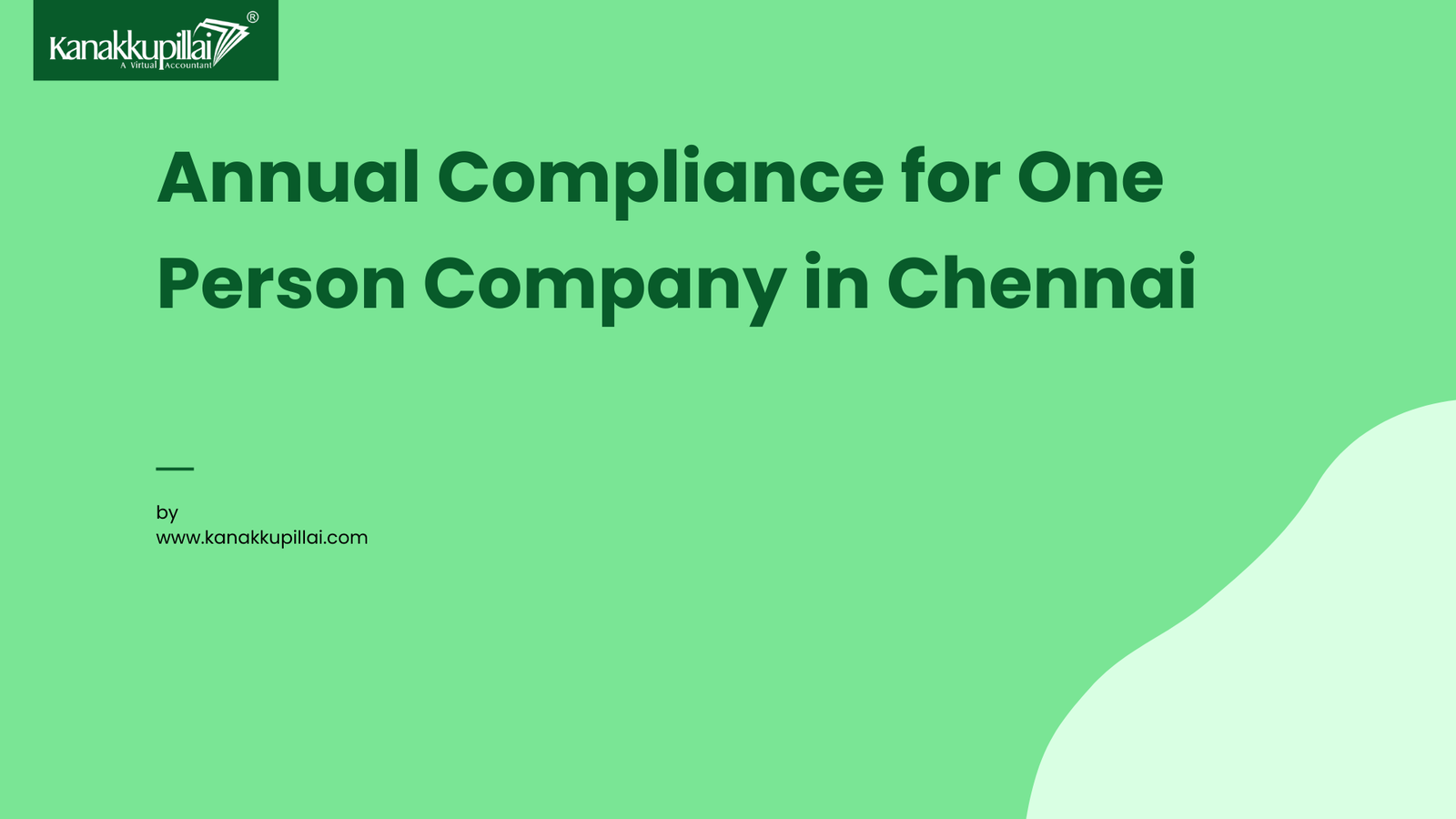 You are currently viewing Annual Compliance for One Person Company in Chennai