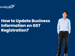 How to Update Business Information on GST Registration