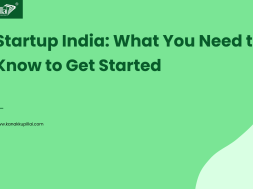 Startup India – What You Need to Know to Get Started
