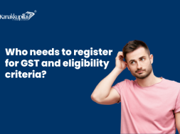 Who needs to register for GST and eligibility criteria
