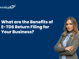 Benefits of E-TDS Return Filing for Business