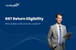 Read more about the article GST Return Filing Eligibility: Who Needs to File and Who Doesn’t?