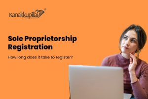 Read more about the article How Long Does it Take to Register a Sole Proprietorship in India?