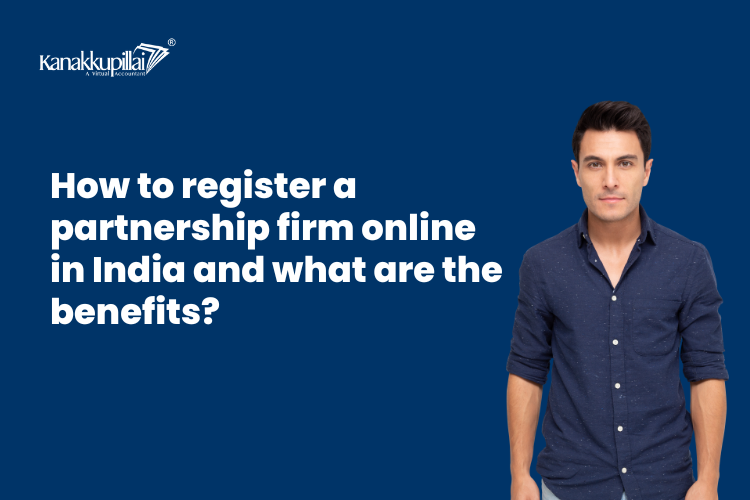 You are currently viewing How to register a partnership firm in India and benefits?