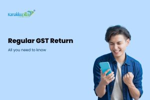 Read more about the article Regular GST Return: All You Need to Know