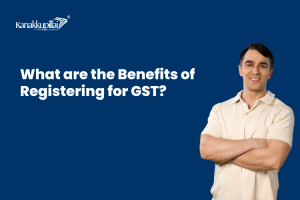 Read more about the article What are the Benefits of Registering for GST?