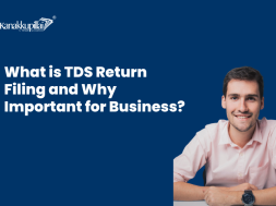 What is TDS Return Filing and Why Important for Business