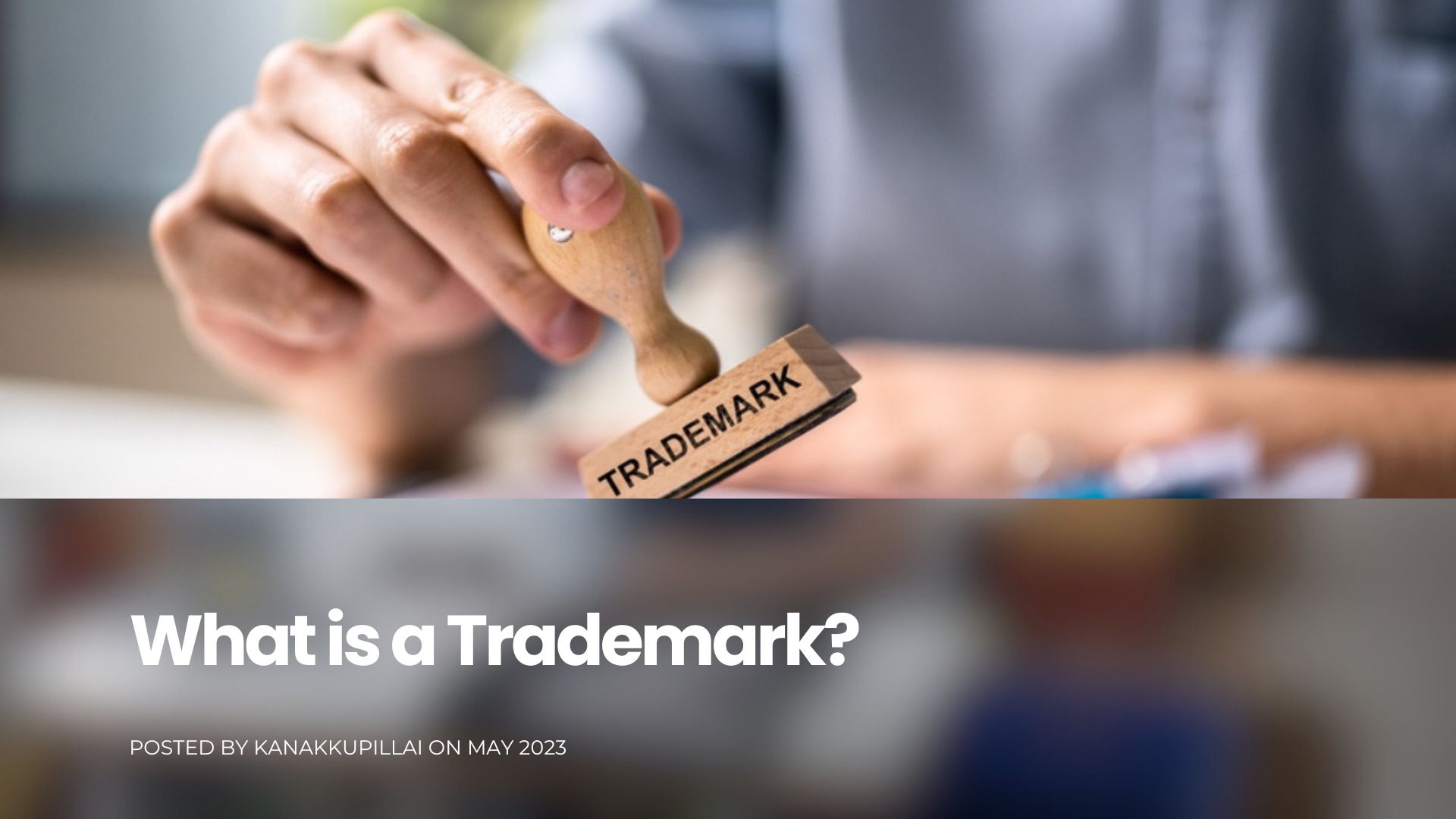 Understanding Trademark: Definition, Application Process, and Legal Protection