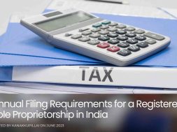 Annual Filing Requirements for a Registered Sole Proprietorship in India