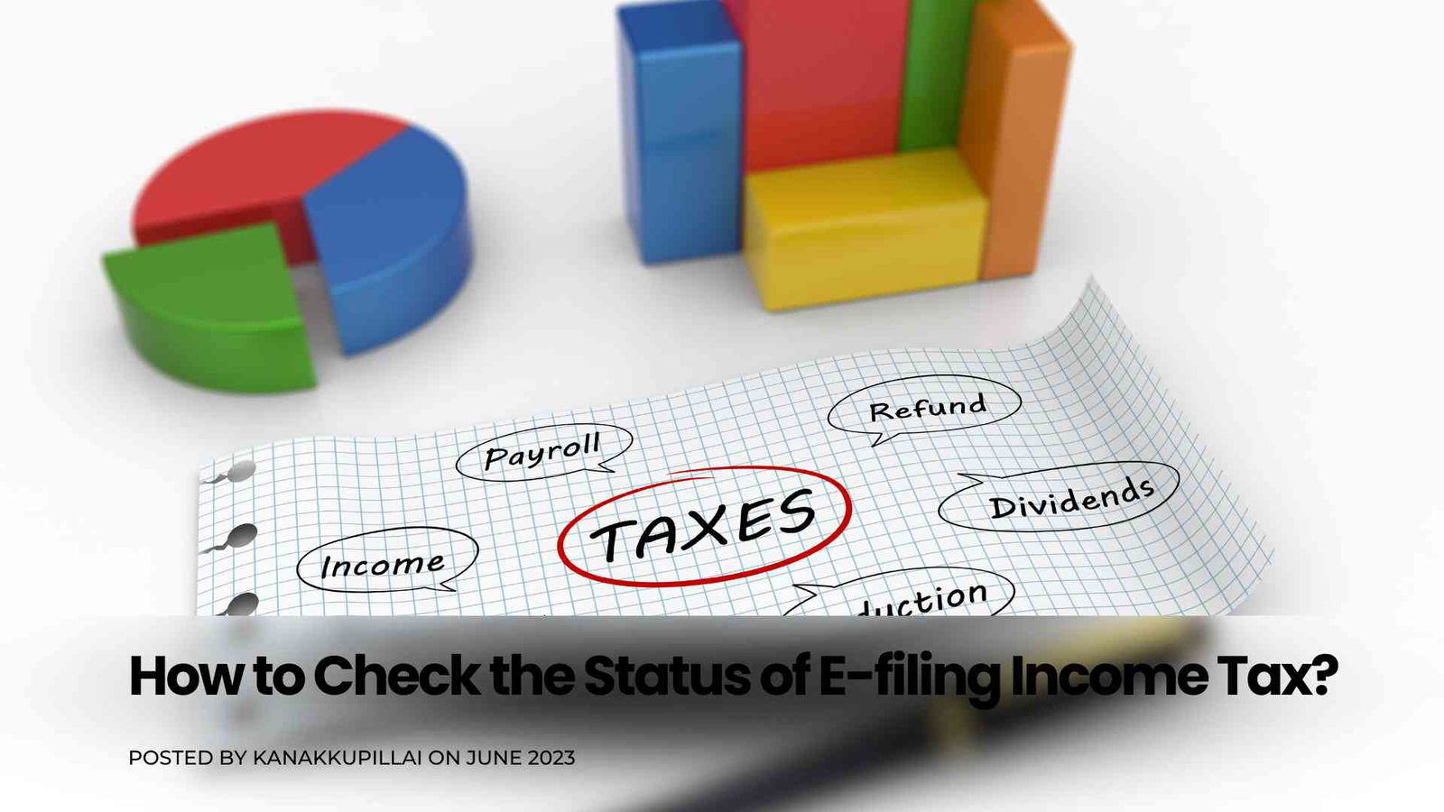 Read more about the article How to Check the Status of E-filing Income Tax Returns?