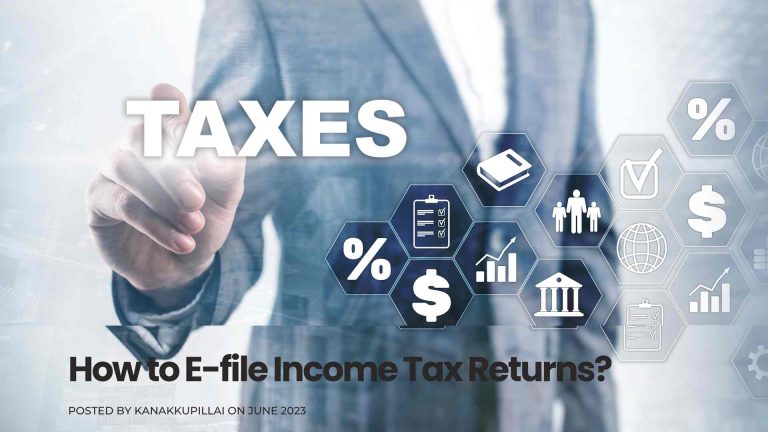 How to E-file Income Tax Returns? Step by Step Guide