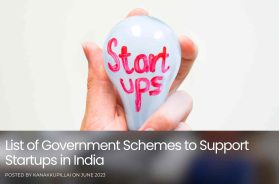 List of Government Schemes to Support Startups in India