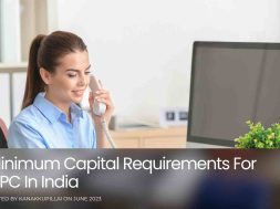 Minimum Capital Requirements For OPC In India