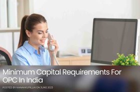 Minimum Capital Requirements For OPC In India