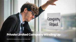 Read more about the article Private Limited Company Winding Up by Tribunal