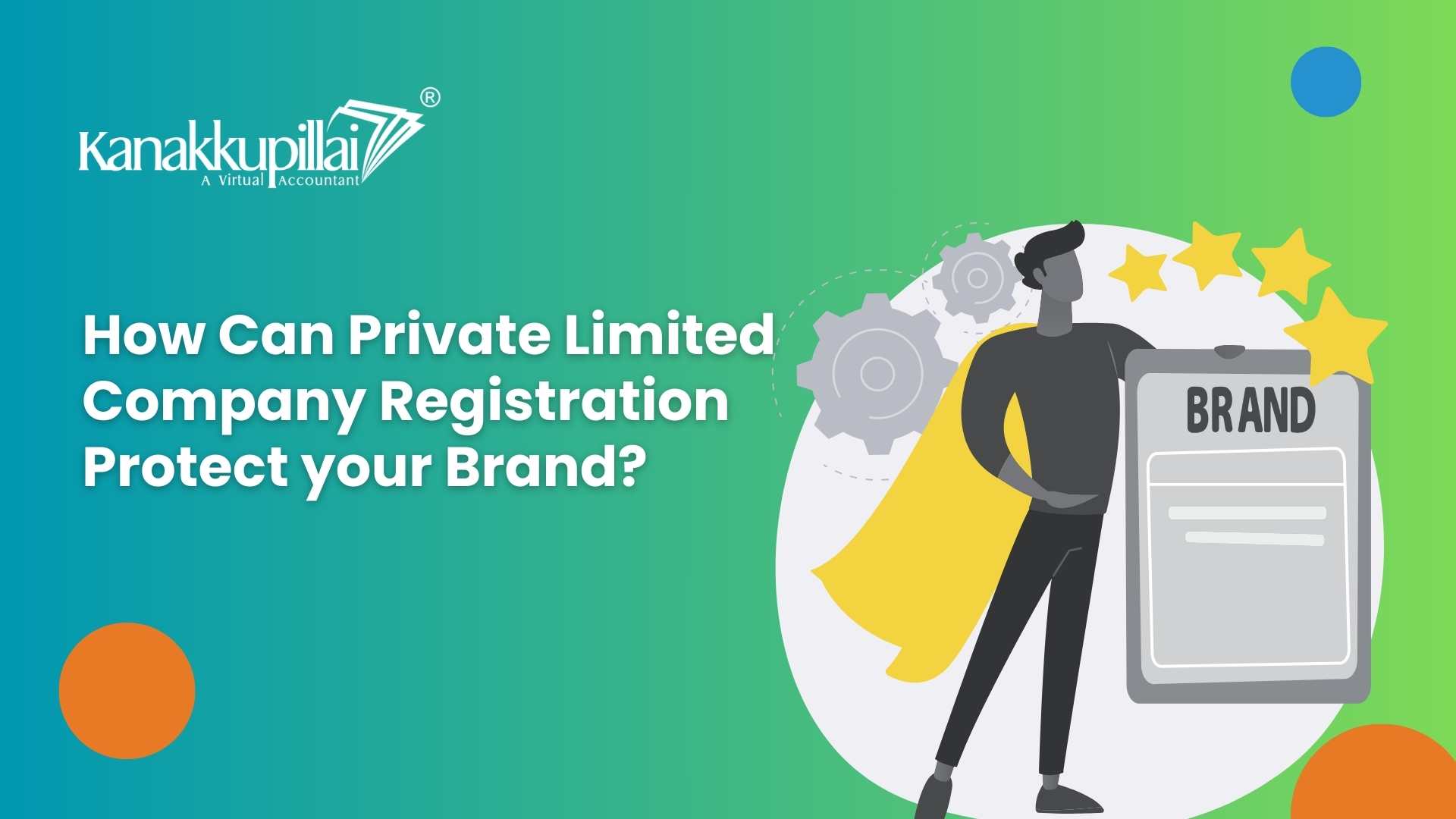 You are currently viewing How Can Private Limited Company Registration Protect your Brand?